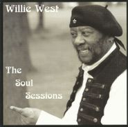 Willie West, The Soul Sessions (CD)