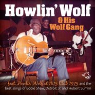 Howlin' Wolf, At 1815 Club 1975 (CD)
