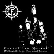 Carpathian Forest, We're Going To Hell For This (CD)