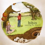 Bibio, Vignetting The Compost (LP)