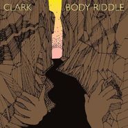 Clark, Body Riddle (LP)
