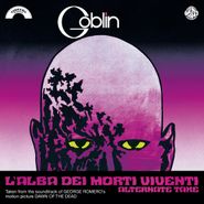 Goblin, L'Alba Dei Morti Viventi [Alternate Take] [Record Store Day] (7")
