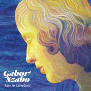 Gabor Szabo, Live In Cleveland 1976 (CD)