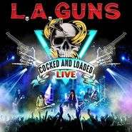L.A. Guns, Cocked & Loaded Live [Red Vinyl] (LP)