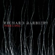 Richard Barbieri, Under A Spell (LP)