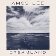 Amos Lee, Dreamland (LP)
