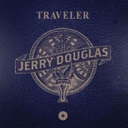 Jerry Douglas, Traveler [Dark Sky w/ White Swirl Vinyl] (LP)