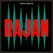 Night Beats, Rajan (CD)