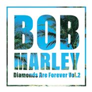 Bob Marley, Diamonds Are Forever Vol. 2 (LP)