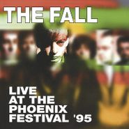 The Fall, Live At The Phoenix Festival '95 (LP)