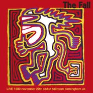 The Fall, Live At Cedar Ballroom, Birmingham 20/11/80 (LP)
