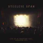 Steeleye Span, Live At De Montfort Hall, Leicester 1977 (LP)