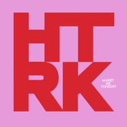 HTRK, Marry Me Tonight [25th Anniversary Pink & Black Vinyl] (LP)