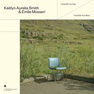 Kaitlyn Aurelia Smith, I Could Be Your Dog / I Could Be Your Moon [Blue Vinyl] (LP)