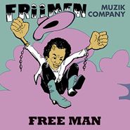 Friimen Musik Company, Free Man (LP)