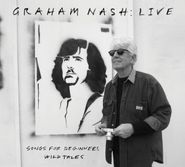 Graham Nash, Live: Songs For Beginners / Wild Tales (LP)
