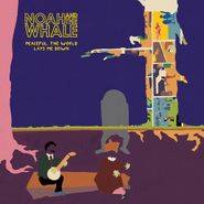 Noah And The Whale, Peaceful, The World Lays Me Down (LP)