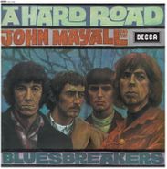 John Mayall & The Bluesbreakers, A Hard Road [180 Gram Vinyl] (LP)