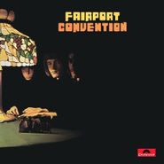 Fairport Convention, Fairport Convention [180 Gram Vinyl] (LP)