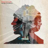 Richard Ashcroft, Human Conditions [180 Gram Vinyl] (LP)