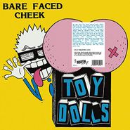 Toy Dolls, Bare Faced Cheek (LP)