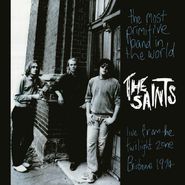 The Saints, The Most Primitive Band In The World: Live From The Twilight Zone Brisbane 1974 [Record Store Day Pink Vinyl] (LP)