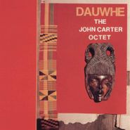 John Carter, Dauwhe (LP)