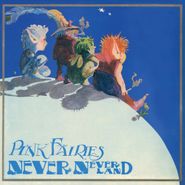 Pink Fairies, Never Never Land [Pink Vinyl] (LP)