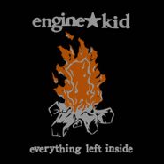 Engine Kid, Everything Left Inside [Record Store Day Box Set] (LP)