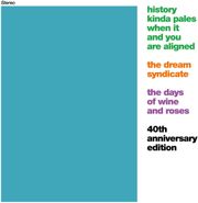 The Dream Syndicate, The Days Of Wine And Roses [Expanded Edition] (CD)
