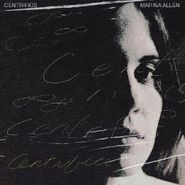 Marina Allen, Centrifics (LP)