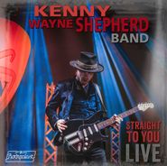 Kenny Wayne Shepherd, Straight To You: Live [180 Gram Red Vinyl] (LP)