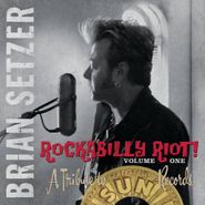 Brian Setzer, Rockabilly Riot! Vol. 1: A Tribute To Sun Records [Red Vinyl] (LP)