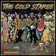 The Cold Stares, Heavy Shoes [Gold Vinyl] (LP)