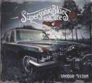 Supersonic Blues Machine, Voodoo Nation (LP)