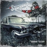Supersonic Blues Machine, Voodoo Nation (CD)