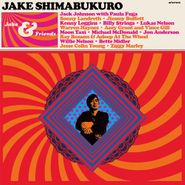 Jake Shimabukuro, Jake & Friends (CD)