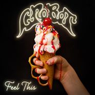 Crobot, Feel This [Red Vinyl] (LP)
