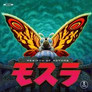 Toshiyuki Watanabe, Rebirth Of Mothra [OST] (LP)