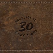 Cody Jinks, Backside Of 30 (CD)