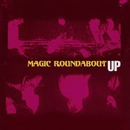 Magic Roundabout, Up (LP)