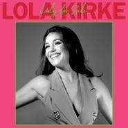 Lola Kirke, Lady For Sale [Lime Green Marble Vinyl] (LP)