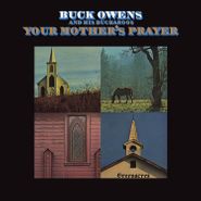 Buck Owens & His Buckaroos, Your Mother's Prayer (CD)