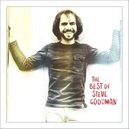 Steve Goodman, The Best Of Steve Goodman (CD)