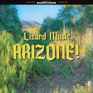 Lizard Music, Arizone! (CD)