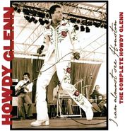 Howdy Glenn, I Can Almost See Houston: The Complete Howdy Glenn (CD)