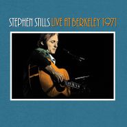 Stephen Stills, Stephen Stills Live At Berkeley 1971 (CD)