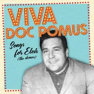 Doc Pomus, Viva Doc Pomus: Songs For Elvis (The Demos) [Record Store Day Orange Vinyl] (LP)