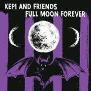 Kepi Ghoulie, Full Moon Forever (LP)
