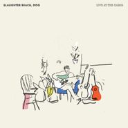 Slaughter Beach, Dog, Live At The Cabin [Black Friday Green Vinyl] (LP)